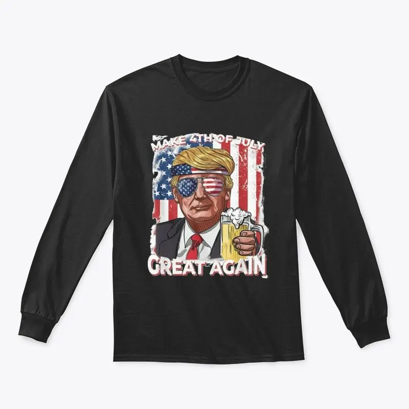 Make the 4th of July Great Again!